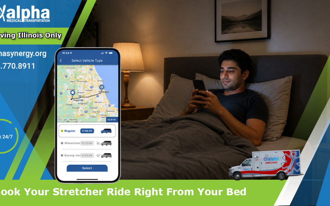 Book Your Stretcher Ride Right From Your Bed