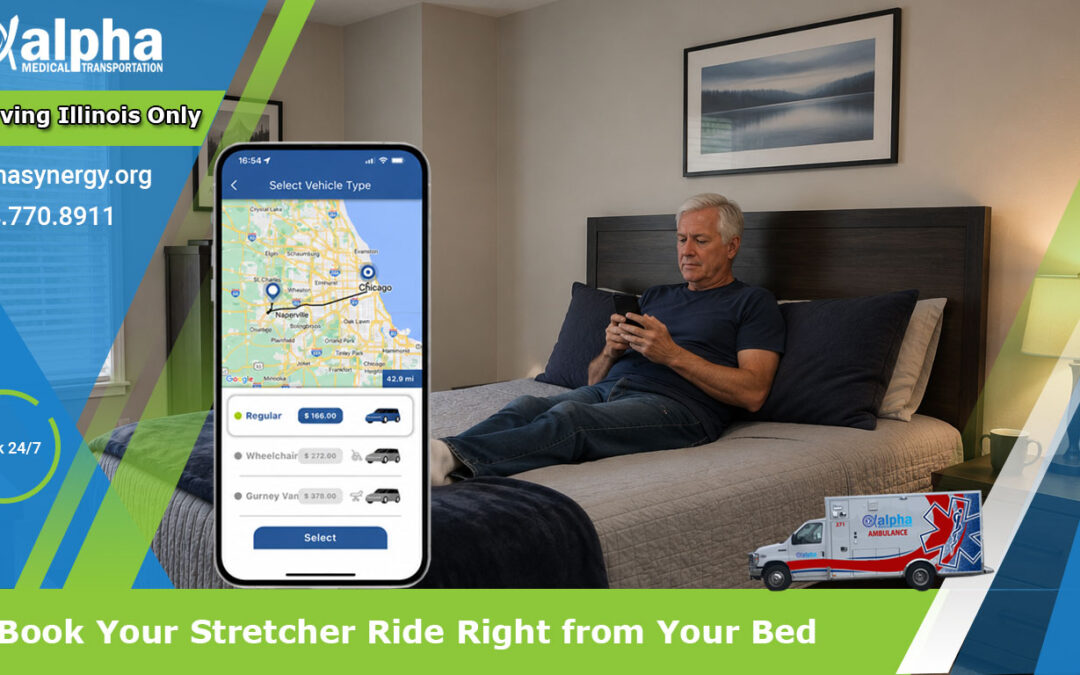 Book Your Stretcher Ride Right from Your Bed