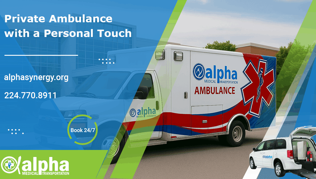 Private Ambulance with a Personal Touch