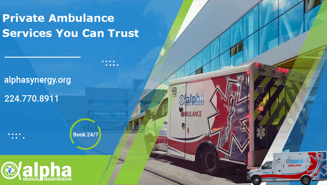 Private Ambulance Services You Can Trust