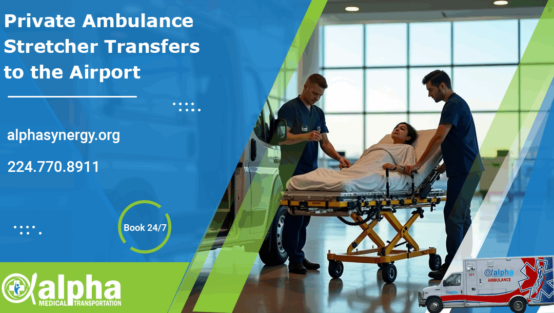 Private Ambulance Stretcher Transfers to the Airport