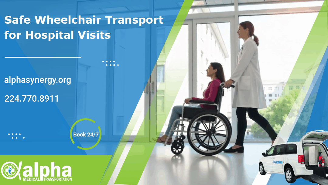 Safe Wheelchair Transport for Hospital Visits