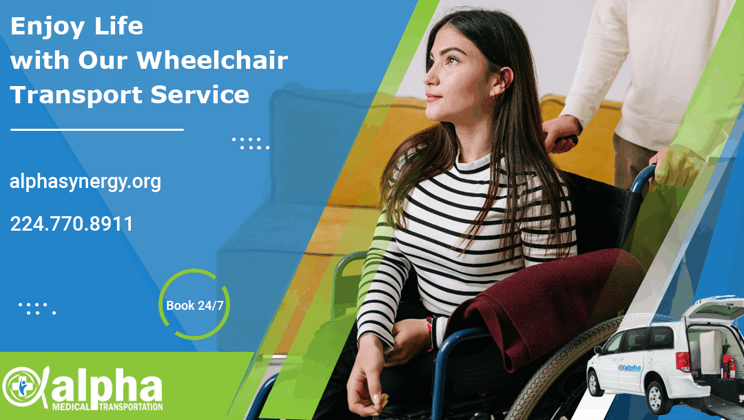 Enjoy Life with Our Wheelchair Transport Service