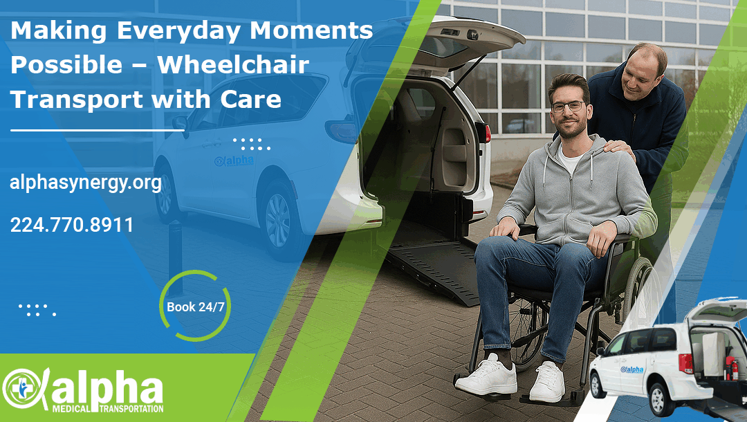 Making Everyday Moments Possible – Wheelchair Transport with Care